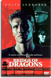 BRIDGE OF DRAGONS - 1999